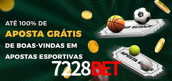 7228bet Ate 100% de Aposta Gratis
